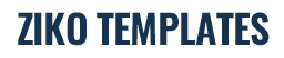 ZIKO TEMPLATES!