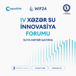 Bakıda IV “Su İnnovasiya Forum”u keçiriləcək