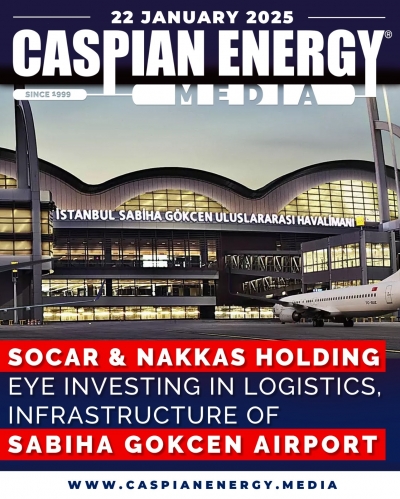 SOCAR &amp; Nakkas Holding eye investing in logistics, infrastructure of Sabiha Gokcen Airport