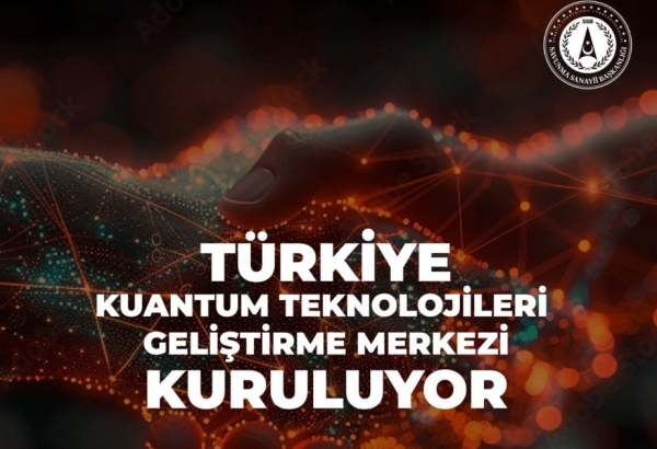 Türkiyədə Kvant Texnologiyalarının Təkmilləşdirilməsi Mərkəzi yaradılır