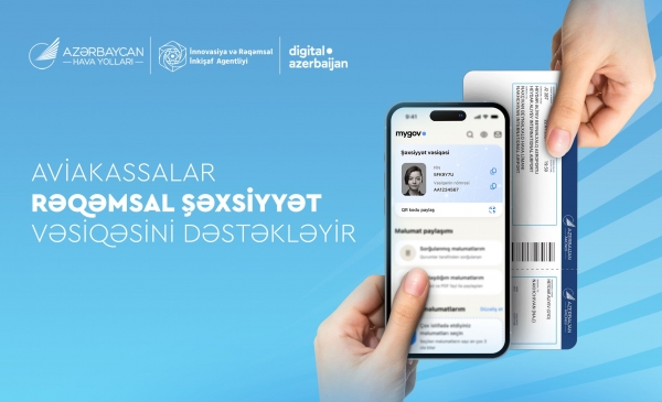 Artıq Naxçıvana aviabiletləri rəqəmsal şəxsiyyət vəsiqəsi ilə almaq mümkündür