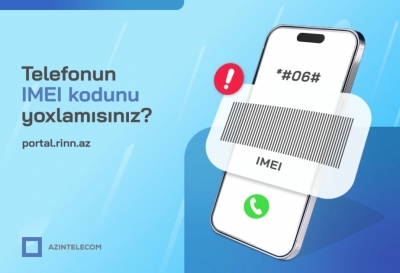 “AzInTelecom” tərəfindən 23 minə yaxın IMEI koda “klon” statusu verilib