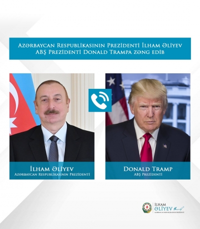 Azərbaycan Respublikasının Prezidenti İlham Əliyev Amerika Birləşmiş Ştatlarının Prezidenti Donald Trampa zəng edib